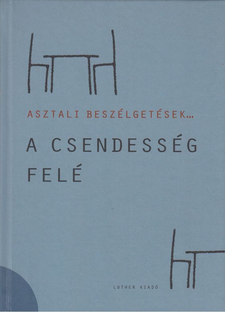 Galambos Ádám - A csendesség felé [antikvár]