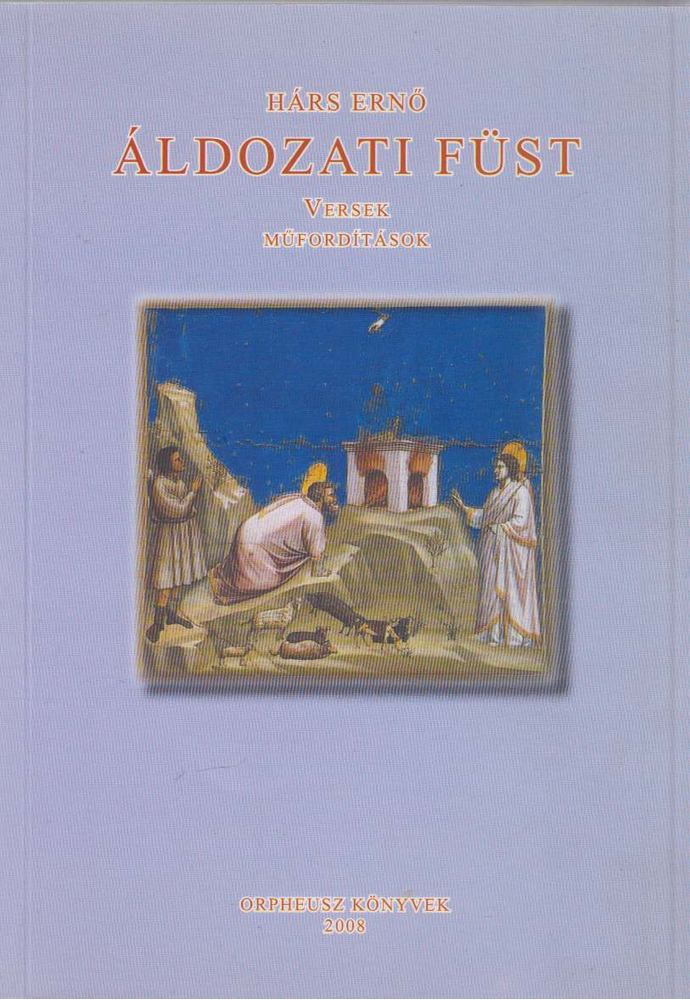 Hárs Ernő - Áldozati füst [antikvár]