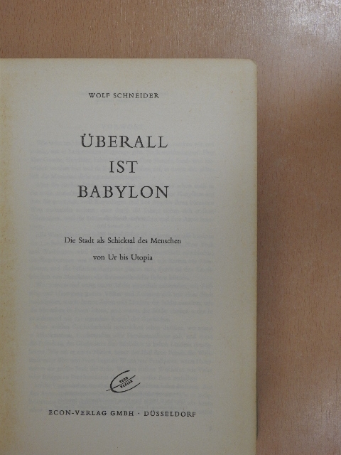 Wolf Schneider - Überall ist Babylon [antikvár]