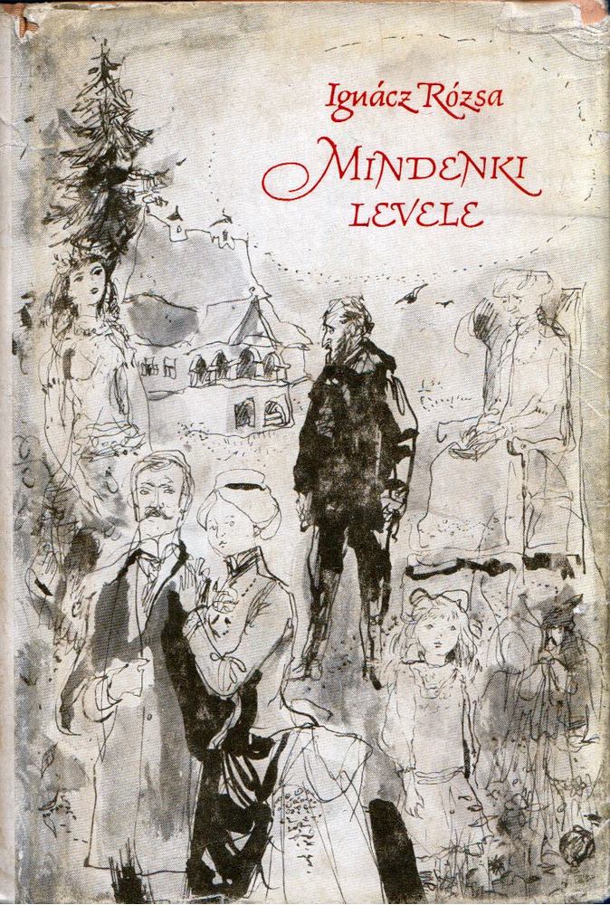 IGNÁCZ RÓZSA - Mindenki levele [antikvár]