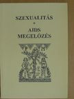 Ránky Edit - Szexualitás - AIDS megelőzés [antikvár]