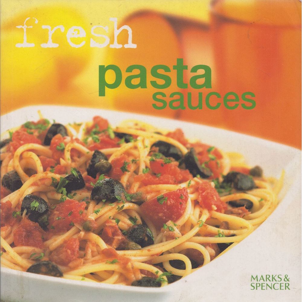 Fresh Pasta Sauces [antikvár]