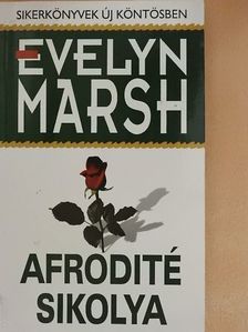 Evelyn Marsh - Afrodité sikolya [antikvár]