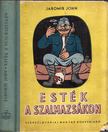 Jaromír John - Esték a szalmazsákon [antikvár]