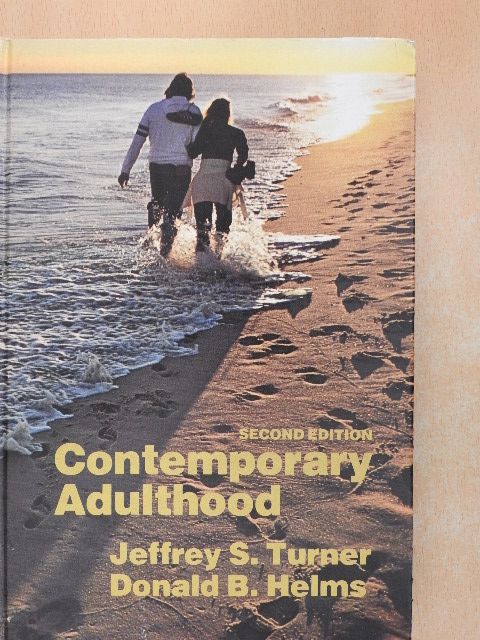 Donald B. Helms - Contemporary Adulthood [antikvár]