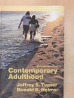 Donald B. Helms - Contemporary Adulthood [antikvár]
