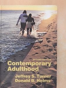 Donald B. Helms - Contemporary Adulthood [antikvár]