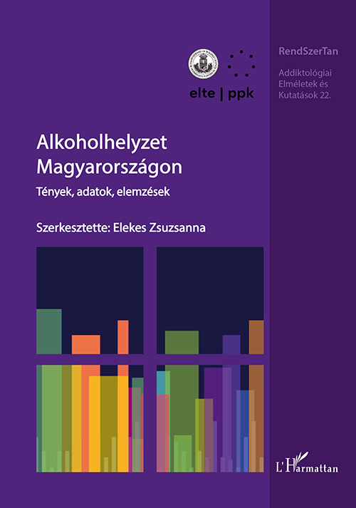 Elekes Zsuzsanna - Alkoholhelyzet Magyarországon