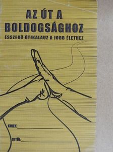 L. Ron Hubbard - Az út a boldogsághoz [antikvár]