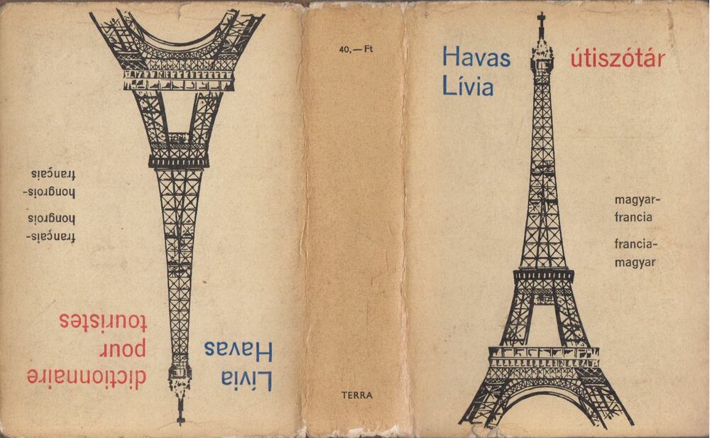 HAVAS LÍVIA - Magyar-francia, francia-magyar útiszótár [antikvár]