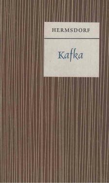 Klaus Hermsdorf - Kafka [antikvár]