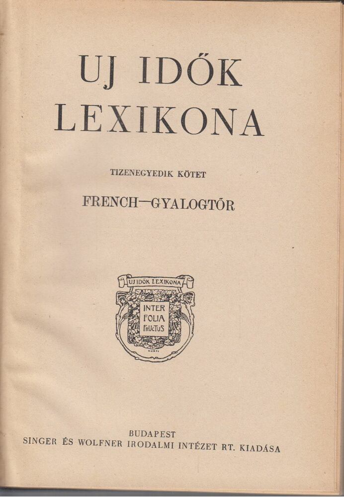 Herczeg Ferenc - Uj idők lexikona XI. kötet [antikvár]