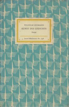 Wilhelm Lehmann - Kunst des Gedichts [antikvár]