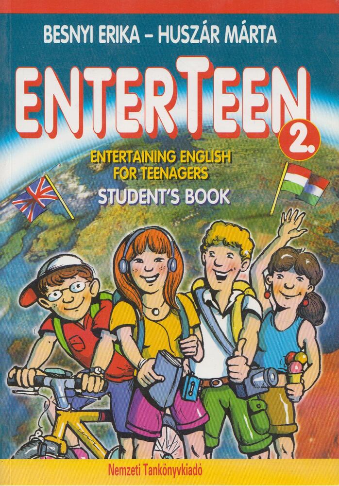Besnyi Erika, Huszár Márta - Enterteen 2. Entertaining English for Teenagers Student's Book [antikvár]