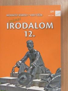 Mohácsy Károly - Színes irodalom 12. [antikvár]