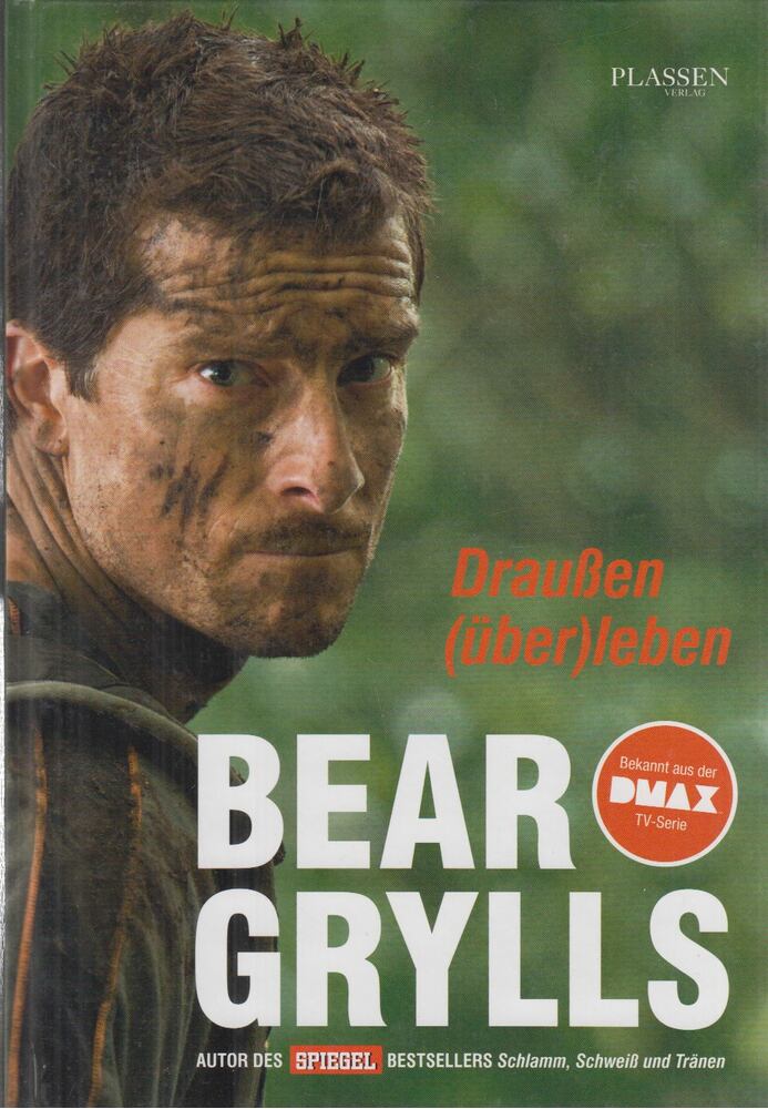 Bear Grylls - Draußen (über)leben [antikvár]