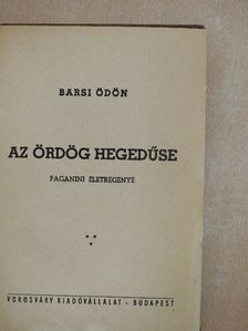 Barsi Ödön - Az ördög hegedűse [antikvár]