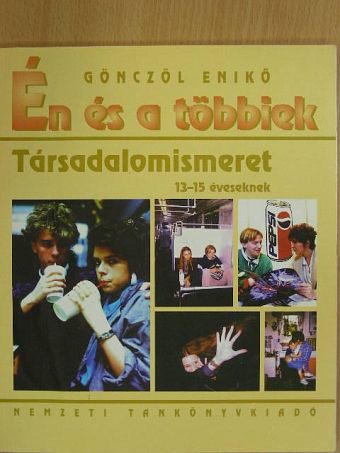 Gönczöl Enikő - Én és a többiek [antikvár]