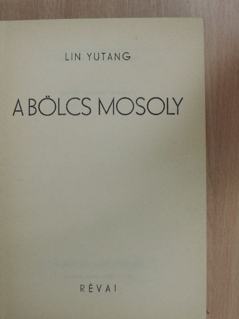 Lin Yutang - A bölcs mosoly [antikvár]