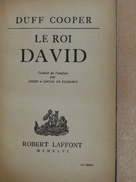 Duff Cooper - Le Roi David [antikvár]