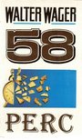 Walter Wager - 58 perc [antikvár]