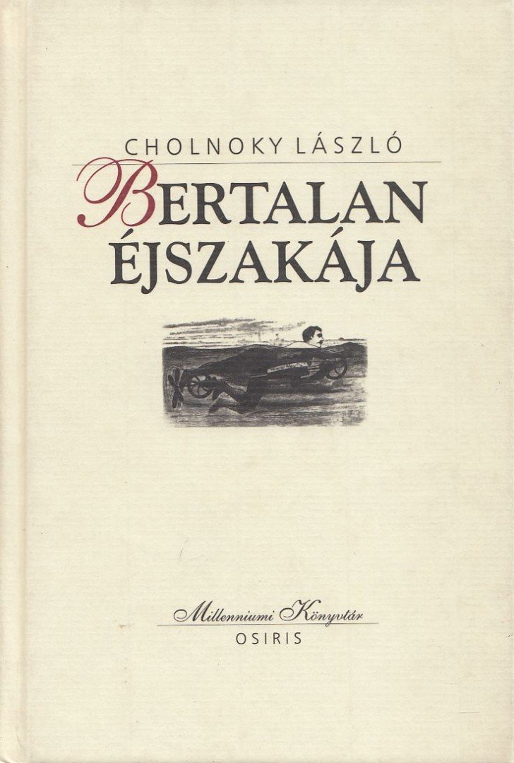 Cholnoky László - Bertalan éjszakája [antikvár]