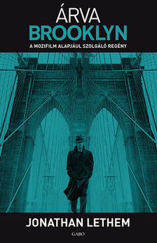 Jonathan Lethem - Árva Brooklyn [eKönyv: epub, mobi]