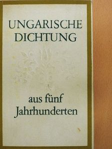 Babits Mihály - Ungarische dichtung aus fünf Jahrhunderten [antikvár]