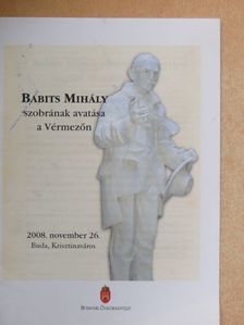 Babits Mihály szobrának avatása a Vérmezőn [antikvár]