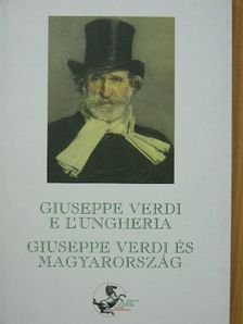 Giuseppe Verdi és Magyarország [antikvár]