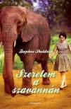 SHELDRICK, DAPHNE - Szerelem a szavannán [antikvár]