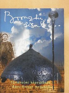 Bárth János - Bronztű, sisak [antikvár]