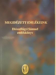 Megidézett emlékeink [antikvár]