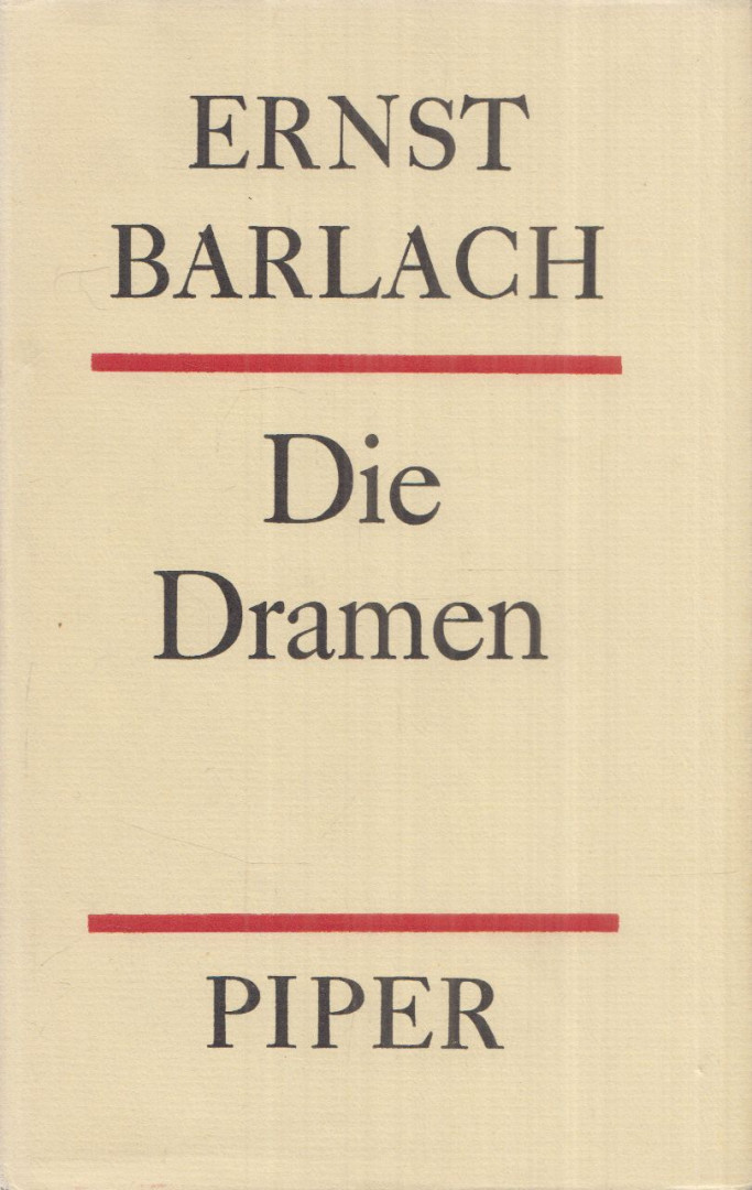 Ernst Barlach - Die Dramen [antikvár]