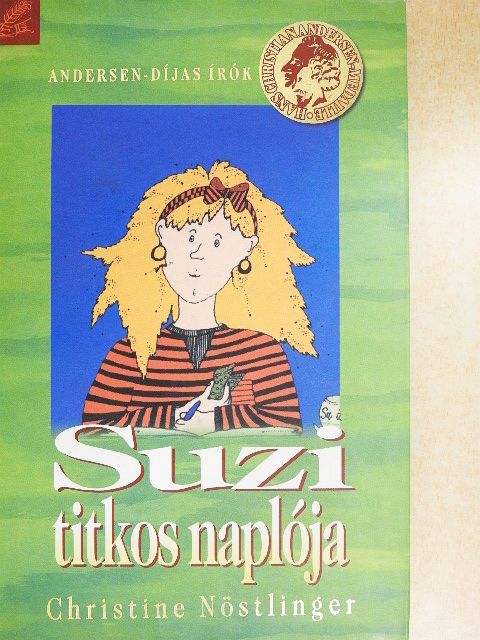 Christine Nöstlinger - Suzi titkos naplója/Paul titkos naplója [antikvár]
