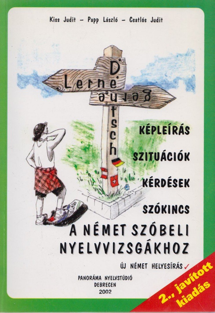 Kiss Judit, Papp László, Csatlós Judit - Lerne gerne Deutsch! [antikvár]