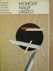 F. Mihály Ida - Moholy-Nagy László kiállítása [antikvár]