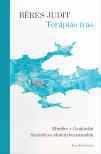 Béres Judit - Terápiás írás - Elmélet - gyakorlat - személyes élménybeszámolók [eKönyv: epub, mobi]