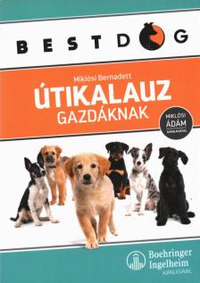 Miklósi Bernadett - Útikalauz gazdáknak [antikvár]