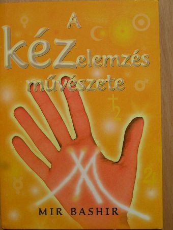 Mir Bashir - A kézelemzés művészete [antikvár]