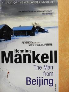 Henning Mankell - The Man from Beijing [antikvár]
