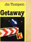 Jim Thompson - Getaway [antikvár]