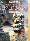 Chris Foss - Diary of a Spaceperson [antikvár]