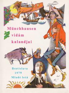 Chmelová, Elena - Münchhausen vidám kalandjai [antikvár]