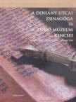 Deutsch Gábor - A Dohány utcai zsinagóga és a Zsidó Múzeum kincsei [antikvár]