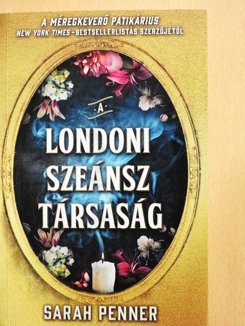 Sarah Penner - A Londoni Szeánsz Társaság [antikvár]