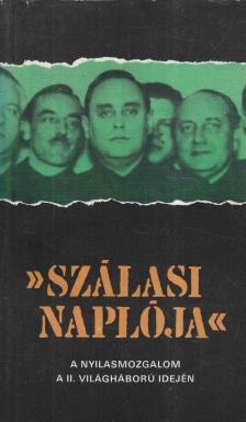 KARSAI ELEK - Szálasi naplója [antikvár]