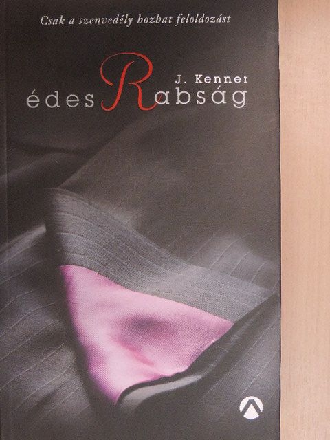 J. Kenner - Édes rabság [antikvár]