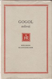 Gogol, Nyikolaj Vaszilijevics - Gogol művei [antikvár]