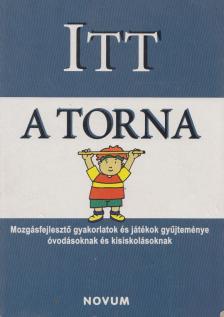 Czvetnics Rita - Itt a torna [antikvár]